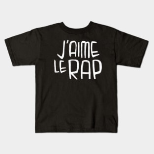 Rapper Music Love, J'aime le Rap, French for I love Rap Kids T-Shirt